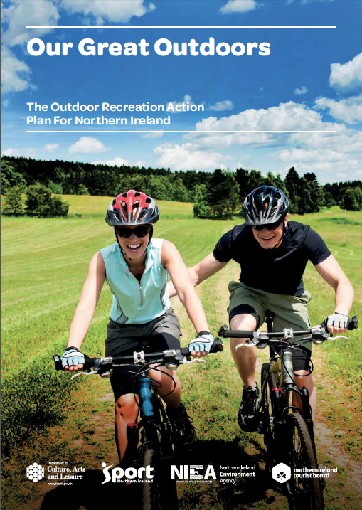 Cover of Our Great Outdoors - The Outdoor Recreation Action Plan For Northern Ireland