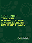 Cover of Trends in Walking, Cycling and Horse Riding in Northern Ireland 1995-2010