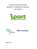Cover of The Value of Sport and Physical Recreation - Contributing to Improved Public Health