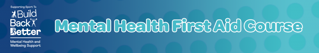 Mental Health First Aid course