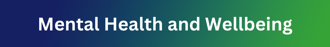 Mental Healthand Well-Being